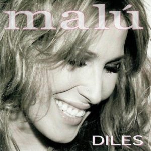 Diles (Paseito) Malu