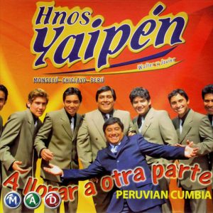 Tu Lloras Por El (Paseito) Hermanos Yaipen