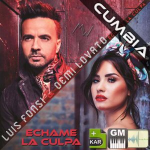 Echame La Culpa (Cumbia) Luis Fonsi & Demi Lovato