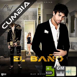 El Baño (Cumbia) Enrique Iglesias & Bad Bunny