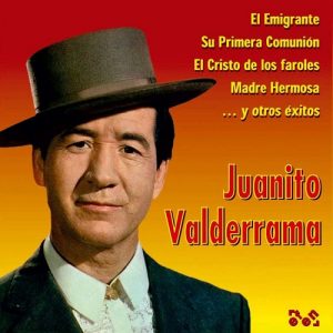 El Emigrante (Pasodoble) Juanito Valderramas y Más