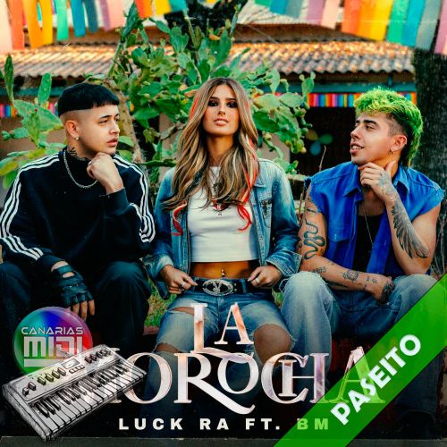 La Morocha 2.0 (Paseito) Luck Ra & BM (AMR)