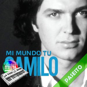 Mi Mundo Tu (Paseito) Camilo Sesto (AMR)