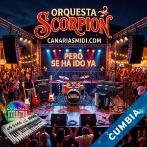 Pero Se Ha ido Ya (Cumbia) Orquesta Scorpion